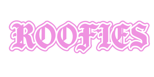 ROOFIES